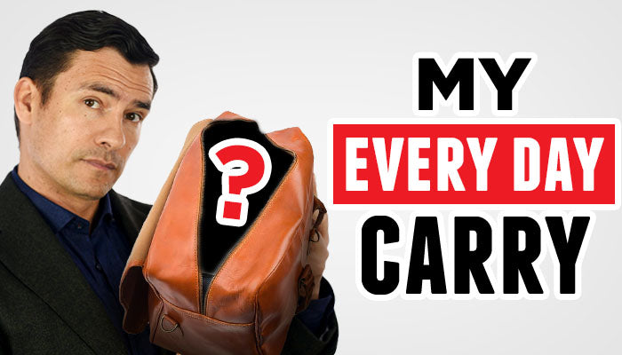 Men’s Everyday Carry: 7 Items I ALWAYS Have On Me