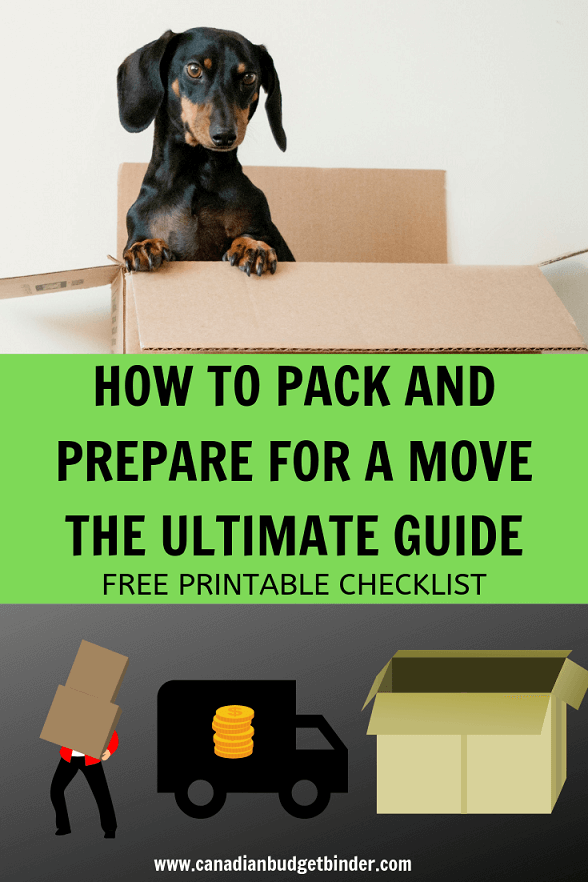 How To Prepare And Pack For A Move : The Ultimate Guide (Free Printable Checklist)